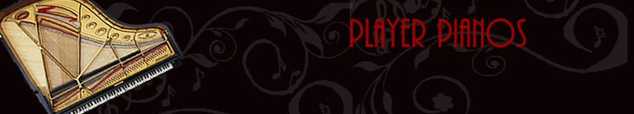 Player Pianos Banner